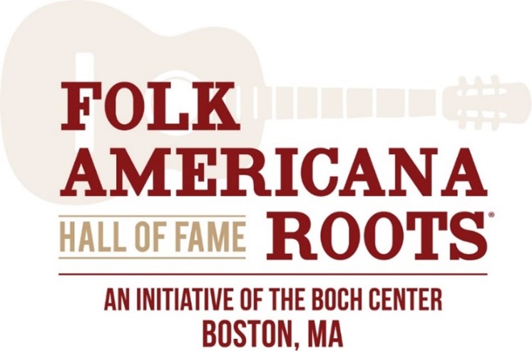 Folk Americana Roots Hall of Fame Announces Performers and Presenters for Induction Celebration